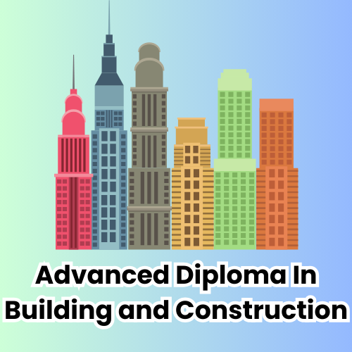 Advanced Diploma Of Building